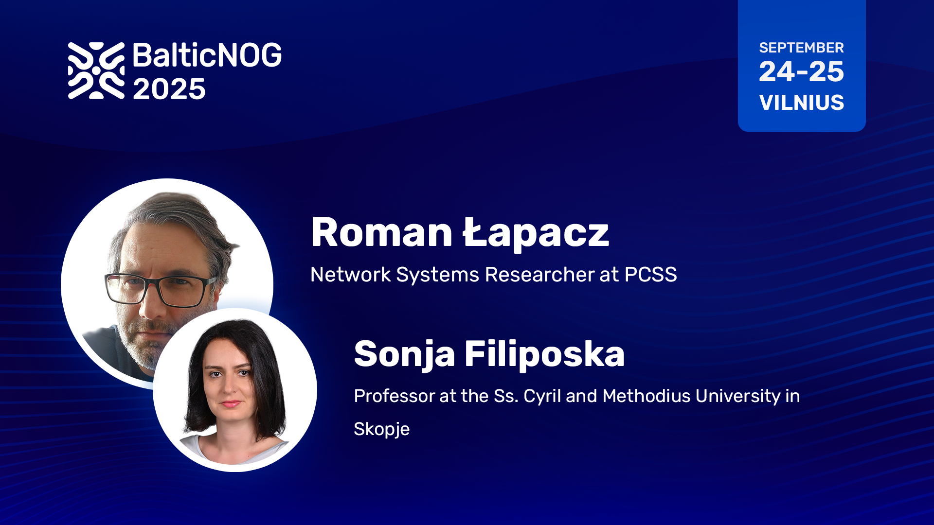 Speakers Roman Łapacz and Sonja Filiposka