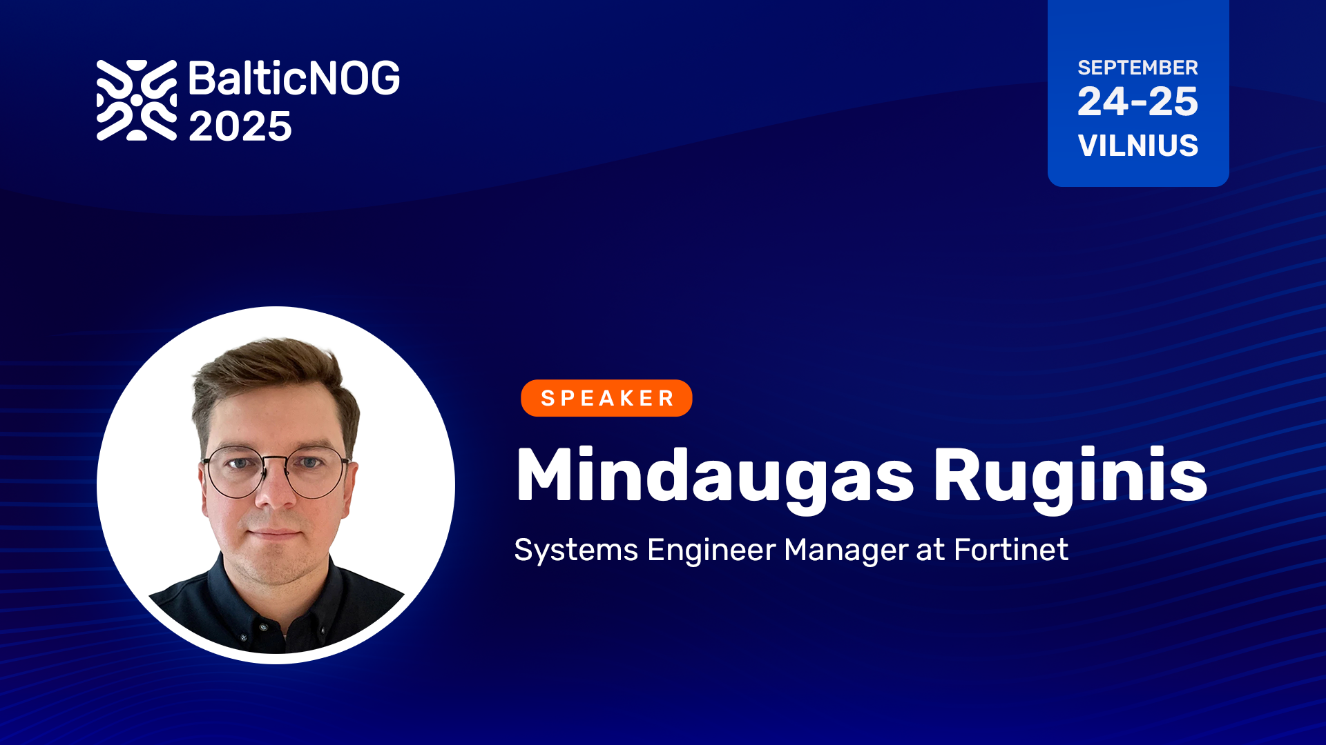 Speaker Mindaugas Ruginis