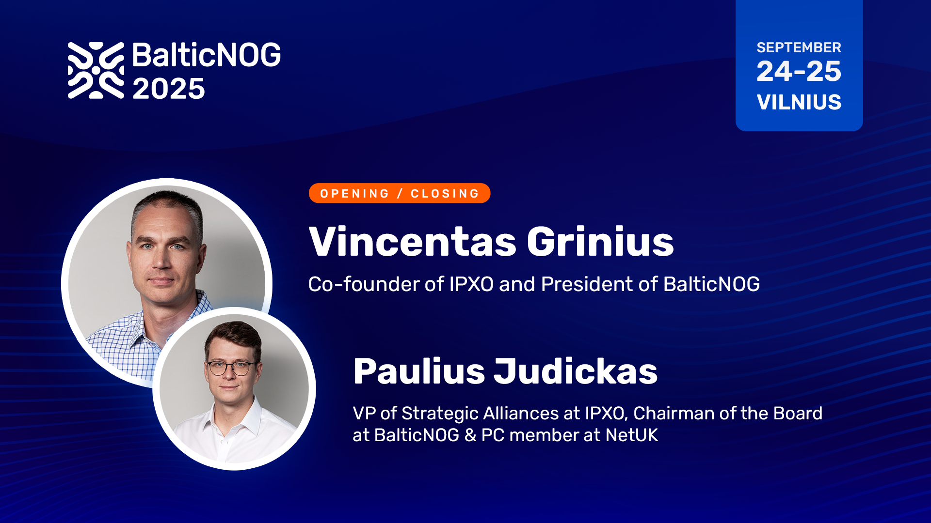 Speakers Vincentas and Paulius